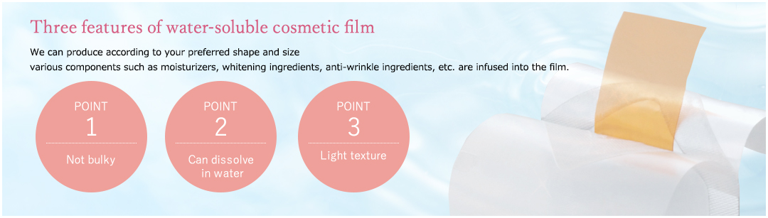 Three features of water-soluble cosmetic film